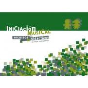 Medina, D. A.- Iniciacion Musical: Recursos Didacticos