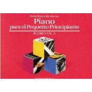 Bastien, James.- Piano Para El PequeÑo Principiante Elemental A - (piano Method)