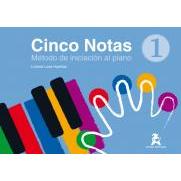 Lara, L.- Cinco Notas 1 Metodo De Iniciacion Al Piano (5 Notas) - (metodo Piano)