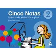 Lara, L.- Cinco Notas 2 Metodo De Iniciacion Al Piano (5 Notas) - (metodo Piano)