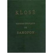 Klose, H.- Metodo Completo - (metodo Saxofon)