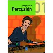 Pons, J.- Percusion Vol.1 - (metodo Percusion)