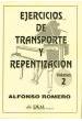 ROMERO, A.- EJERCICIOS TRANSPORTE Y REPENTIZACION VOL.2