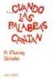 MURRAY SCHAFFER- CUANDO LAS PALABRASCANTAN