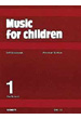 ORFF, C.- MUSIC FOR CHILDREN VOL.1