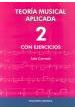 Carnota, L.- Teoria Musical Aplicada, Vol. Ii Con Ejercicios