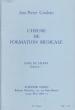 COULEAU, J. P.- L´ HEURE DE FORMATION MUSICALE TEORIA DEBUTANTE 1