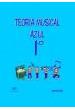 EGIA, M. R.- TEORIA MUSICAL AZUL, VOL. 1 ( )