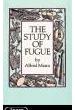 MANN, A.- THE STUDY OF FUGUE
