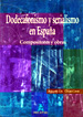 CHARLES, A.- DODECAFONISMO Y SERIALISMO EN ESPAÑA COMPOSITORES Y OBRAS