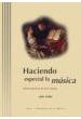 Childs, J.- Haciendo Especial La Musica