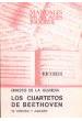 DE LA GUARDIA ,E.- CUARTETOS DE BEETHOVEN HISTORIA Y ANALISIS