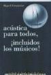 FERNANDEZ, M.- ACUSTICA PARA TODOS