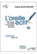 JOUVE GANVERT, S.- L´ OREILLE ECRIT CON 2 CD VOL.2