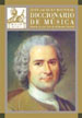 ROUSSEAU, J. J.- DICCIONARIO DE MUSICA