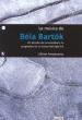 ANTOKOLETZ, E.- LA MUSICA DE BELA BARTOK