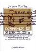 CHAILLEY, J.- COMPENDIO DE MUSICOLOGIA