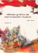 Arnal, I.-  Metodo Grafico De Improvisacion Musical Con Cd