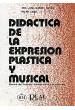 Sipido / Lago.- Didactica De La Expresion Plastica Y Musical
