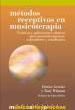 Wigram, T.- Metodos Receptivos De Musicoterapia