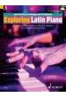 Richards, T.- Exploring Latin Piano, Con 2 Cd - (metodo Piano)
