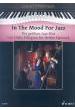 ALBUM.- IN THE MOOD FOR JAZZ ( HEUMANN) - (Album varios autores Piano)