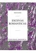 Granados, E.- Escenas Romanticas - (autores Españoles Piano)