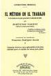 PARENT, H.- EL METODO EN EL TRABAJO - (Libro en Castellano Piano)