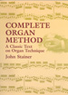 STAINER, J.- COMPLETE ORGAN METHOD - (Metodo Organo liturgico)
