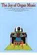 ALBUM.- THE JOY OF ORGAN MUSIC - (Obra Organo liturgico)
