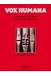 ALBUM.- MUSICA ORGANO FRANCESA VOX HUMANA VOL.1 - (Obra Organo liturgico)