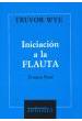 Wye, T.- Iniciacion Flauta Vol.1 - (metodo Flauta)