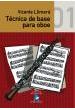 Llimera, V.-  Tecnica De Base - (metodo Oboe)