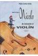 Cortes, A. P.- Nicolo ( Castellano) - (metodo Violin)