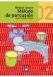 Jansen, M.- Metodo Percusion Vol. 2 Contiene Cd (edicion Ampliada Y Revisada) - (metodo Percusion)